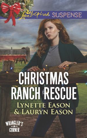 [Wrangler's Corner 05] • Christmas Ranch Rescue